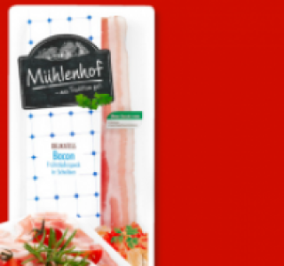 MÜHLENHOF Delikatess-Bacon 0.79 €