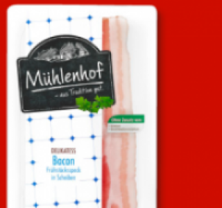 MÜHLENHOF Delikatess Bacon 0.79 €