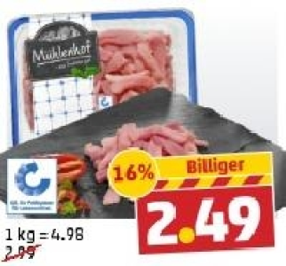 MÜHLENHOF Frisches Schweine-Geschnetzeltes 2.49 €