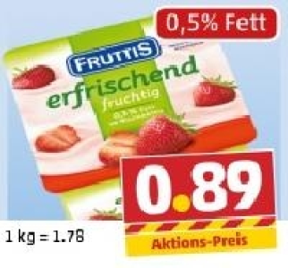 FRUTTIS Erfrischend fruchtig 0.89 €