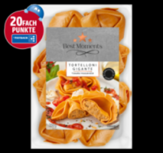 BEST MOMENTS Tortelloni Gigante 1.69 €