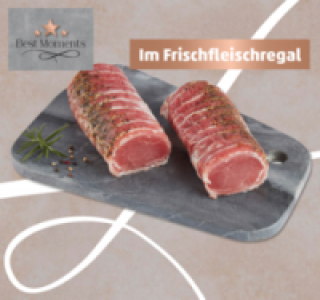 BEST MOMENTS Schweinefilet 1.29 €