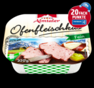 ALMTALER Ofenfleischkäs 1.99 €